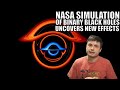 NASA Binary Black Hole Simulation Finds New Light Bending Effects
