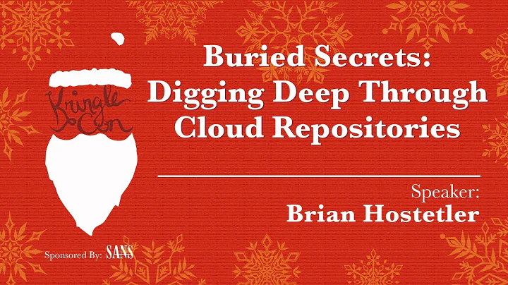 KringleCon 2018 - Brian Hostetler, Buried Secrets:...