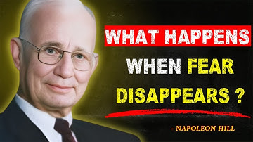 Learn to Act As If You Fear Nothing - Napoleon Hill