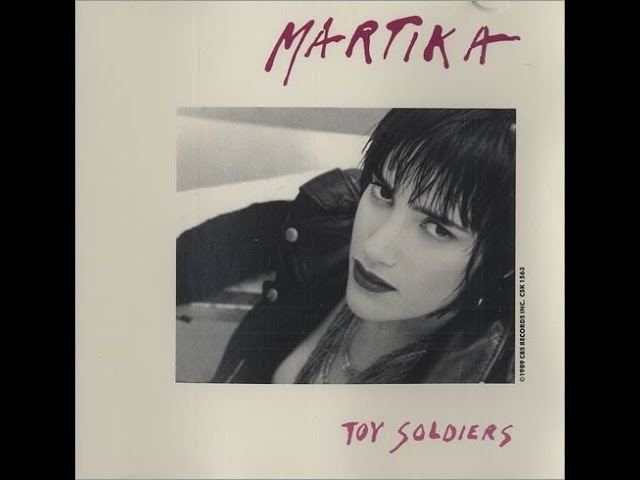 Martika - Toy Soldiers (1988 LP Version) HQ class=