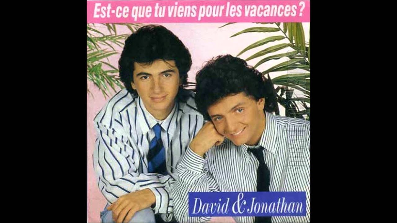 David & Jonathan - Est-ce que tu viens pour les vacances ? [HQ] - YouTube