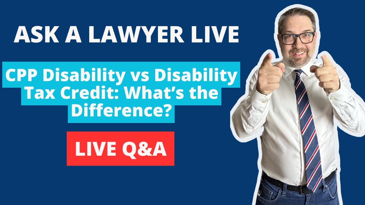 Ep 60: CPP Disability vs Disability Tax Credit: What’s the Difference?