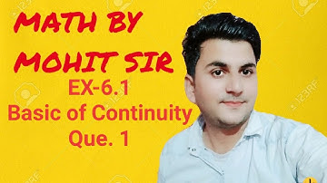 #Rbse 12th Maths.Ex-6.1|basic of continuity and Que. 1.#mathsbymohit