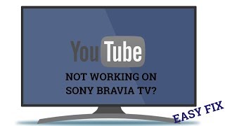 YOUTUBE APP NOT WORKING ON SONY BRAVIA TV || EASY FIX😀😀 YOUTUBE APP NOT WORKING ON SONY BRAVIA TV || EASY FIX😀😀