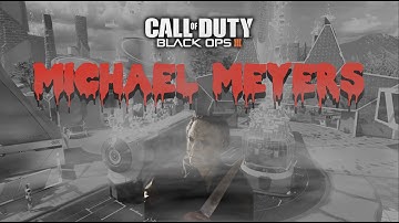 Michael Meyers custom game! Call of Duty Black Ops 3 gameplay