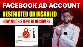 Facebook Ad Account Disabled/Restricted? | All Ways to Recover & Re-Enable Step by Step