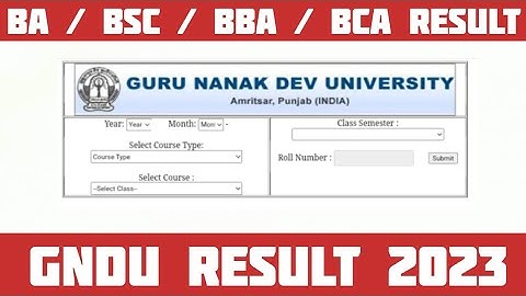 BA / Bsc / BBA / BCA Result 2023 || Gndu Result 2023 || Gndu Odd Semester Exams Result 2023
