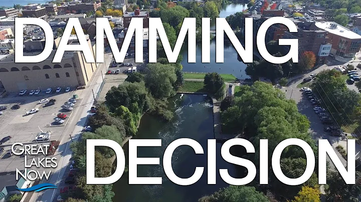 Damming Decisions  - Great Lakes Now - 1018 - Segm...