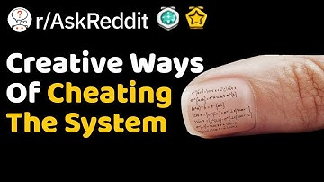 How Are You Cheating The System?