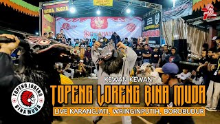 Kewan Kewan Topeng Loreng Bina Muda - Live Karangjati, Wringinputih, Borobudur