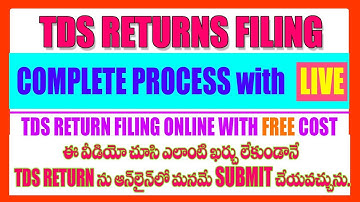 TDS Return Filing  in Telugu Complete Process