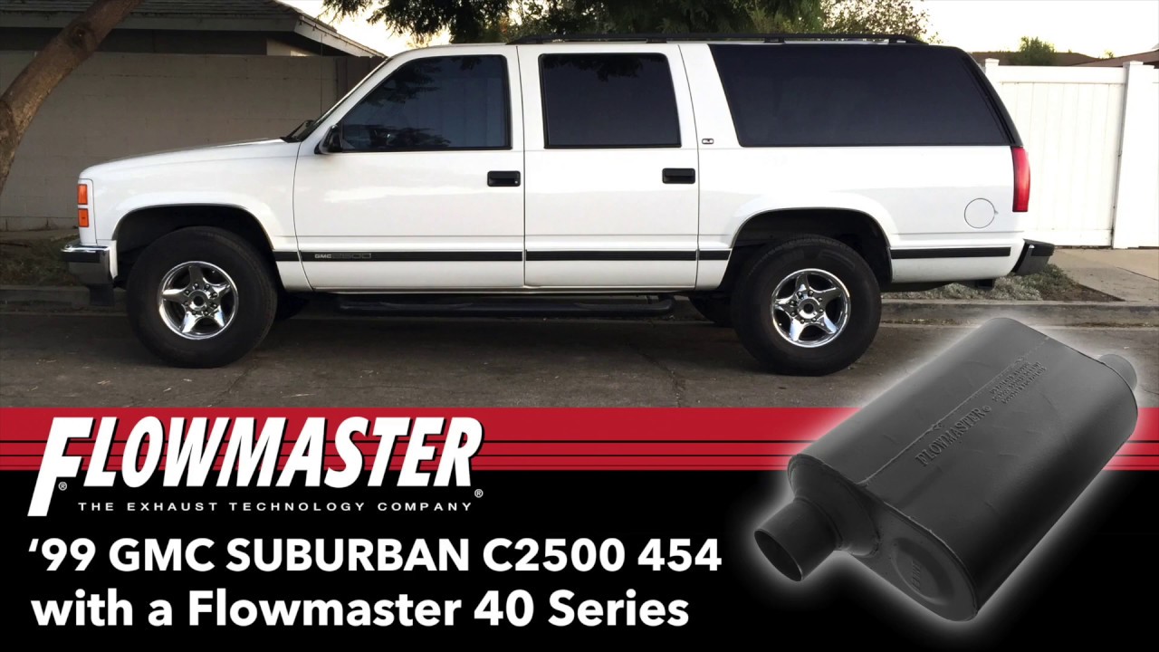 Flowmaster 40 Series | 1999 GMC Suburban 454 C2500