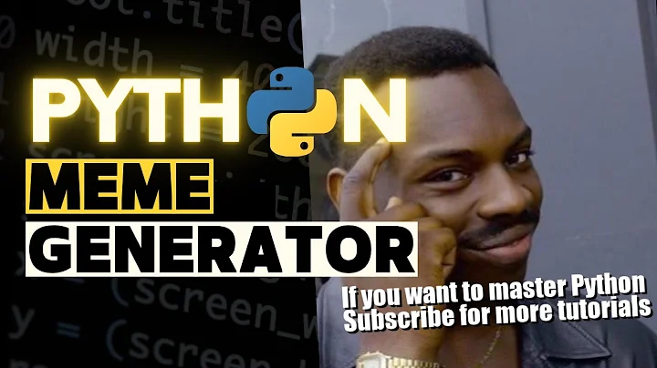 Create Hilarious Memes Easily! Python Meme Generator Tutorial