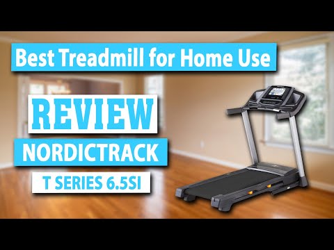 NordicTrack T Series Treadmill 6 5Si Review Best Treadmills On Amazon