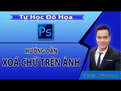 Video: Cách Xóa Dòng Chữ Trên ảnh