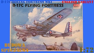 Episode 273. Academy Boeing Fortress Mk.I (B-17C). Part 1. Inbox with a drop of history. ;)