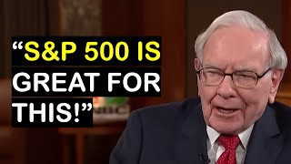 Warren Buffett: Why I Suggest My Wife Invest In S\&P500, Not Berkshire Hathaway