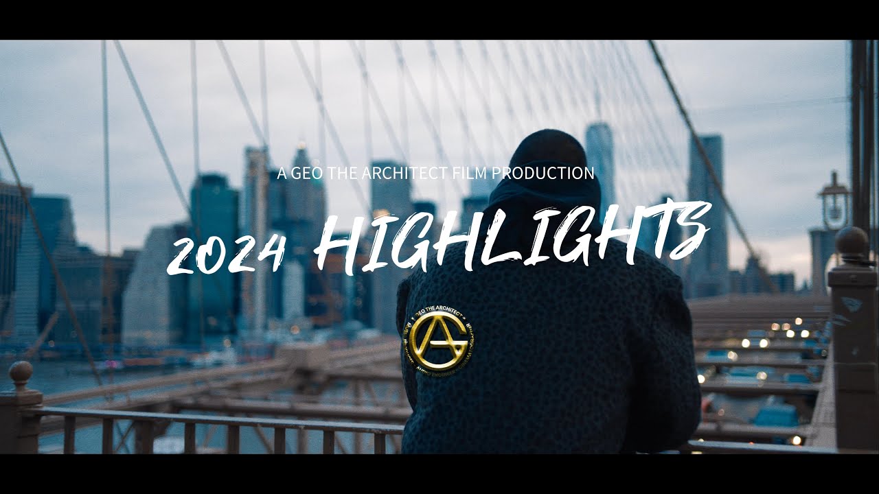 2024 Film Highlights by Geo the Architect