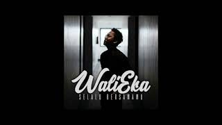 Download lagu Wali Eka Sunaro - Selalu Bersamamu
