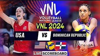 USA vs DOMINICAN REP. Live Score Update Today Match VNL 2024 FIVB VOLLEYBALL WOMEN'S NATIONS LEAGUE