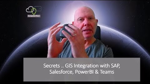 Secrets .. GIS Integration with SAP, Salesforce, PowerBI & Teams