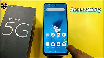 How to Enable Accessibilty Lava Blaze 2 5G | Lava Blaze 2 5G Mai Accessibilty On Kaise Kare
