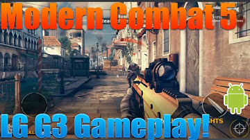 Modern Combat 5: BlackOut Gameplay - LG G3 720p HD