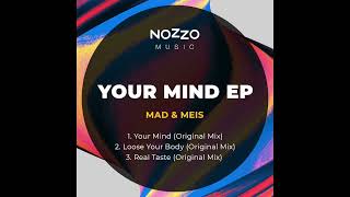 Mad&Meis - Loose Your Body (Original Mix)