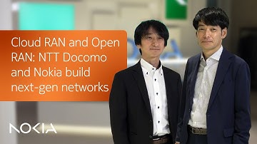 Cloud RAN and Open RAN: NTT Docomo and Nokia build next-gen networks