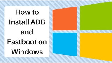 How to Install Minimal ADB and Fastboot tool on your Windows/Mac