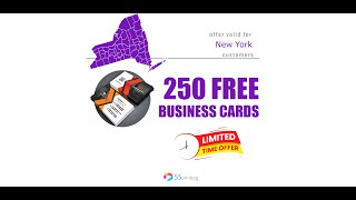 250 Free Businss Cards printing only for NY Customers at 55printing.com