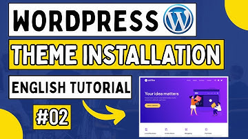 WordPress Theme Installation Step-by-Step | English Tutorial Class 2