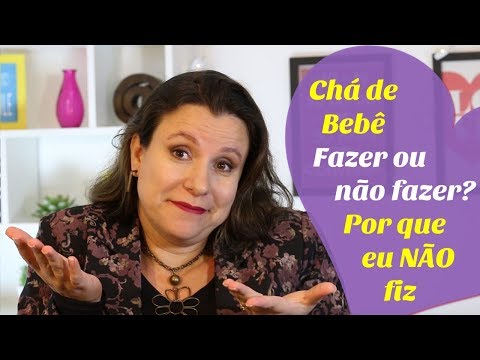 Vídeo: Quando Você Deve Tomar Um Chá De Bebê: Como Decidir