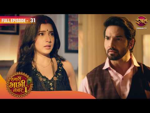 Bansari का नया लुक देख के अनंत हुआ ग़ुस्सा | Hamari Bhabhi Number 1 | Full EP 31 | #dangaltv
