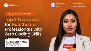 Top 2 Tech Jobs for Healthcare Professionals with Zero Coding Skills