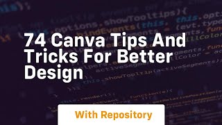 74 canva tips and tricks for better design