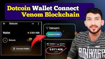 Dotcoin Connect Wallet Venom Blockchain Wallet || How To Connect Dotcoin Wallet 🔥