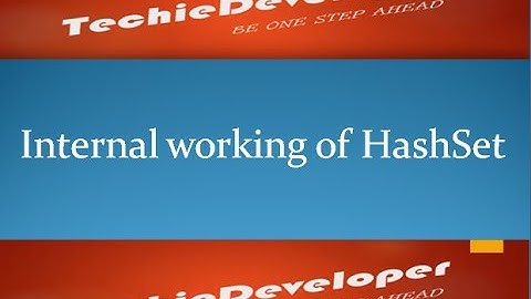 30. Internal working of Hashset/ How hashset work internally / Internal implementation of hashSet