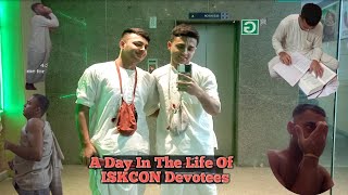 A Day in the Life of ISKCON Devotees!! || इस्कॉन भक्त के जीवन का एक दिन || Daily Routine ||