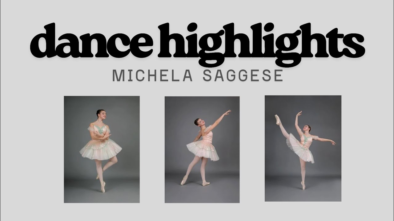 Dance Highlights - Michela Saggese