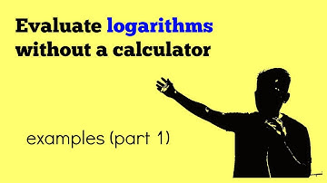 Evaluating logarithms without a calculator (part1)