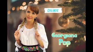 Colinde Magice Traditionale de Craciun cu Georgiana Pop 🎁❤️ Colaj 2023 Colinde