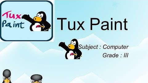 Introduction to Tux Paint