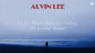 🌺 Alvin Lee - The Bluest Blues