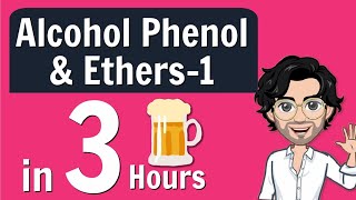 Alcohol Phenol and Ethers in 3 Hours for Class 12 Boards | Complete NCERT + Notes