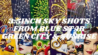 3.5Inch Shells from Blue Star | NPK Crackers | Green City & Sun Rise | Crackers Show Time | CST |