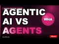 Agentic AI vs AI Agents: Key Differences Explained