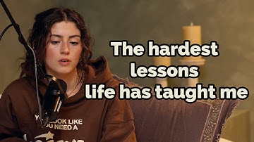 26 of the Hardest and Most Valuable Lessons I’ve Learned in 26 Years