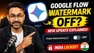 Google Flow Watermark OFF Update | Why Not Working in India? New Google Flow Feature