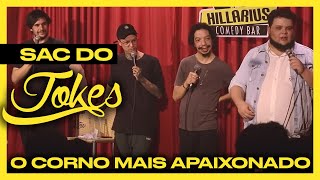 SAC DO JOKES - O CORNO MAIS APAIXONADO - #01